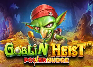 ufa168 Goblin Heist Powernudge ทดลองเล่นฟรี